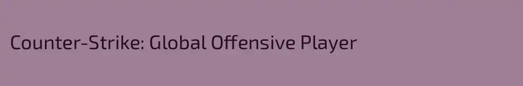 Counter-Strike: Global Offensive Player